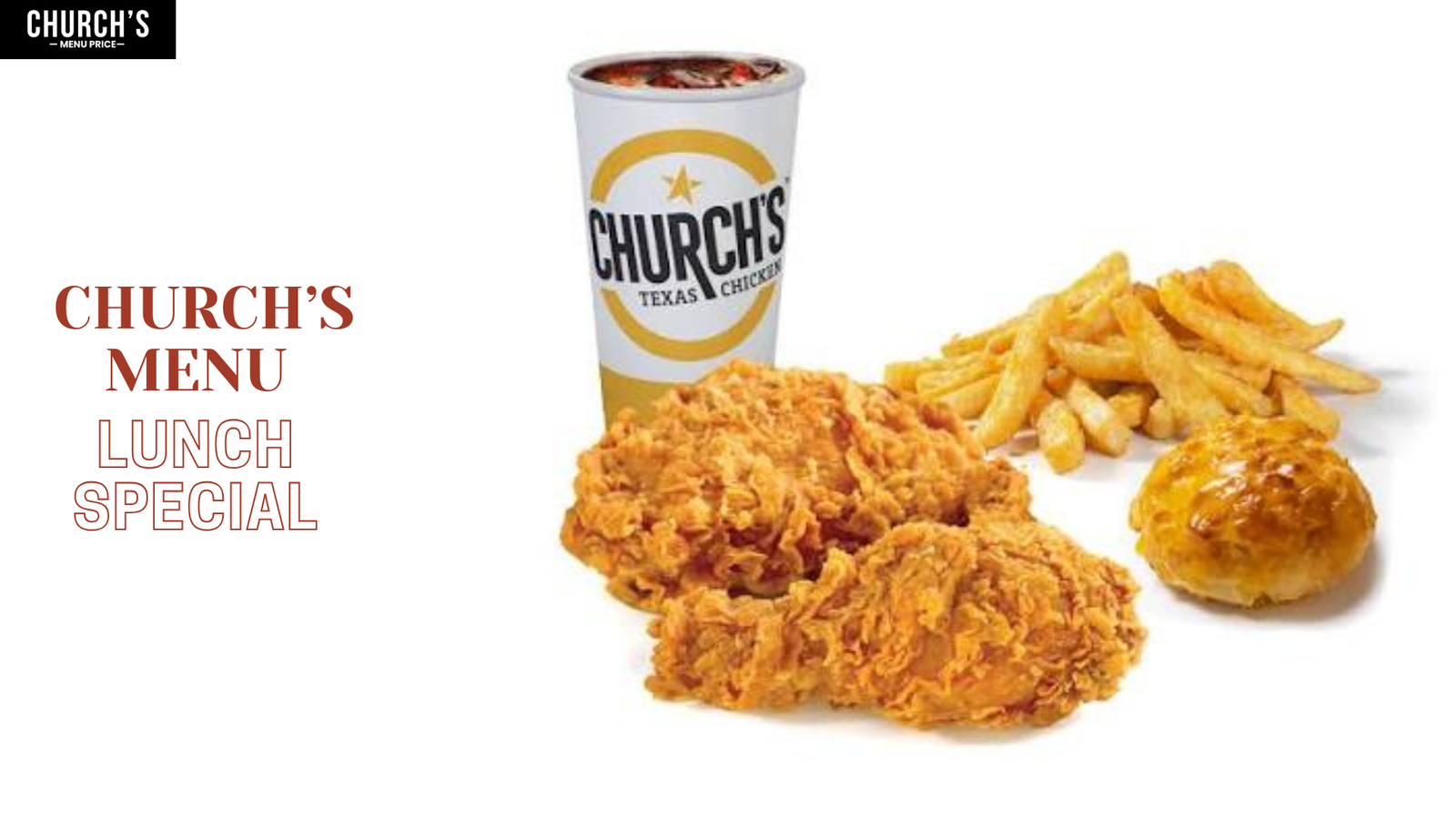 Church's menu lunch special